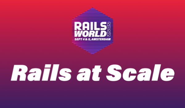 Rails at Scale Summit 2025