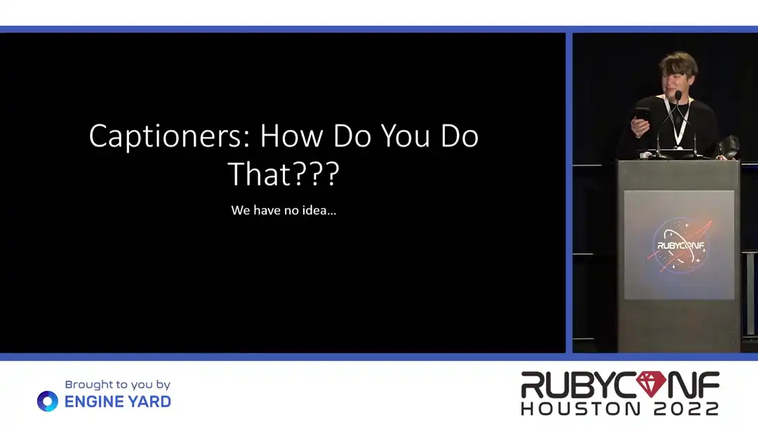 talk by Amanda Lundberg: Lightning Talk: Captioners: How Do You Do That???