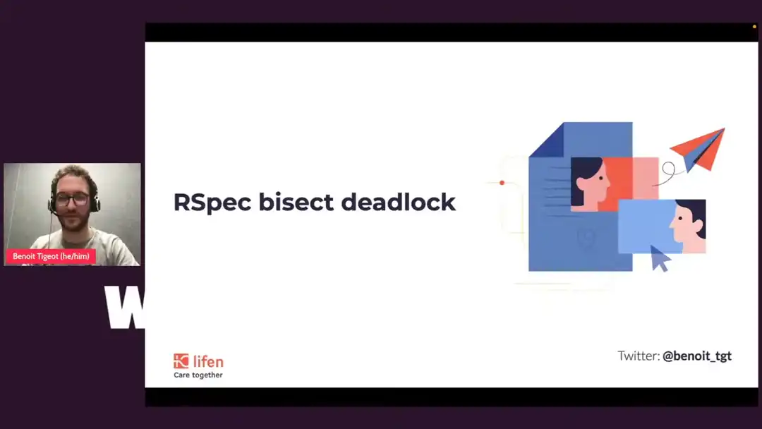 talk by Benoit Tigiot: Fixing a gnarly issue in RSpec