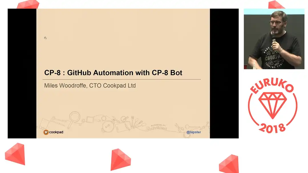 talk by Miles Woodroffe: Lightning Talk: CP-8: GitHub Automation with CP-8 Bot