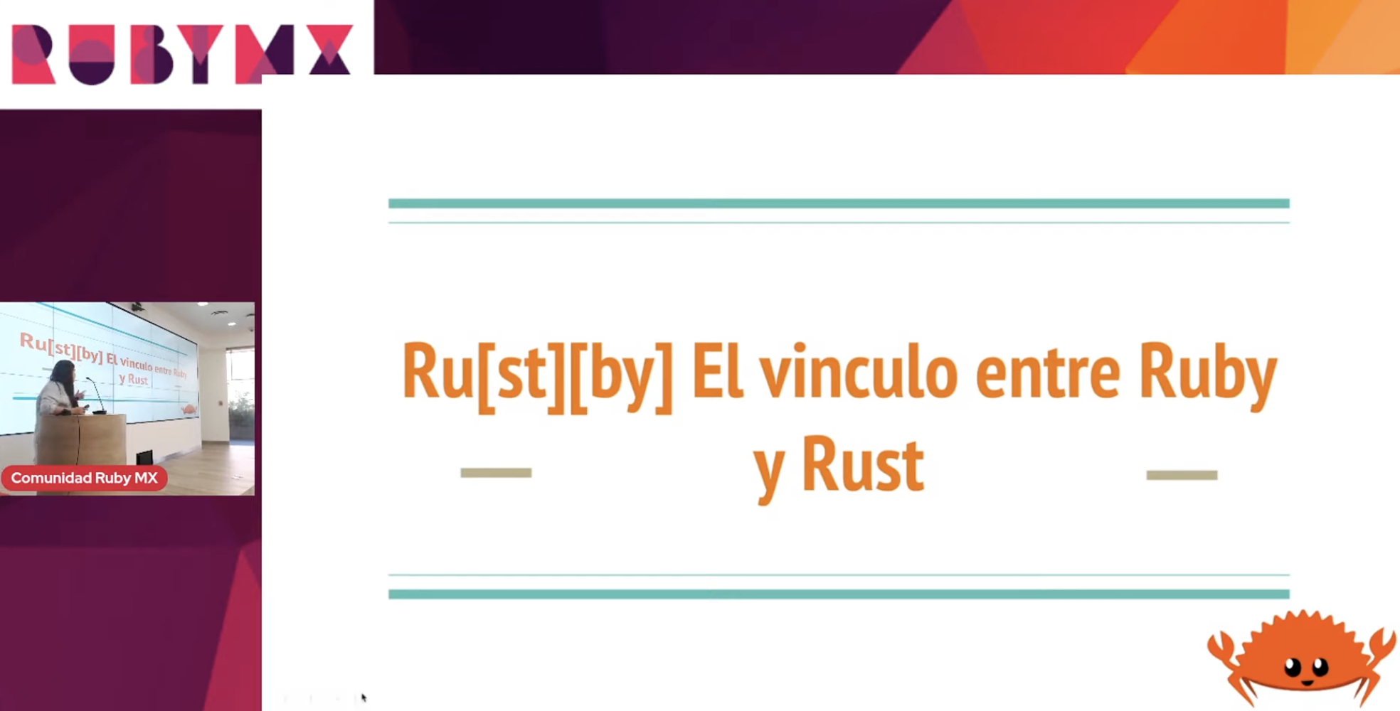 talk by Yuliana Reyna: Ru[by|st] El vínculo entre Ruby y Rust